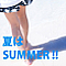夏はsummer!!