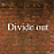Divid out