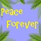 Peace forever