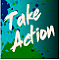 Take Action