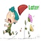 Later!