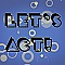 Let’s ACT!