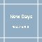 New Days
