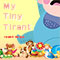 My tiny tirant