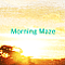 Morning Maze