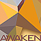 AWAKEN