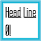 Head Line 01