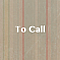 To Call