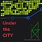 Under the CITY