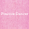 Positive Dancer