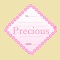 Precious