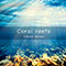 Coral reefs