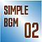 SIMPLE BGM 02