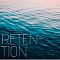 Retention