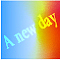A new day