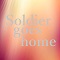 Soldieer goes home