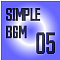 SIMPLE BGM 05