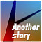 Another story